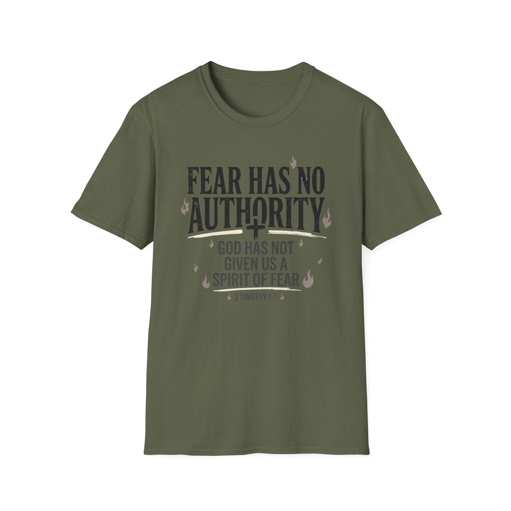 Fear Has No Authority T-Shirt