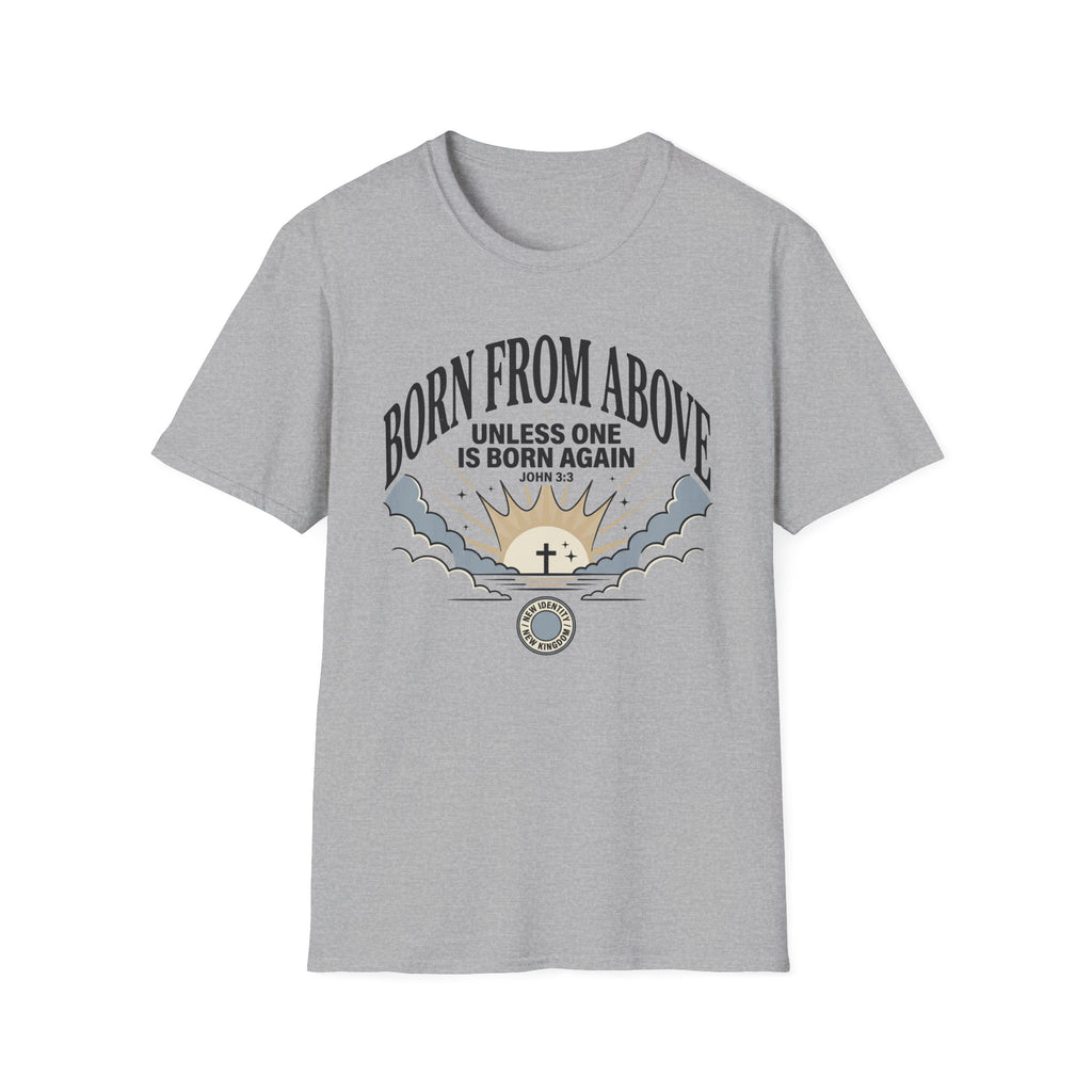 Born From Above T-Shirt