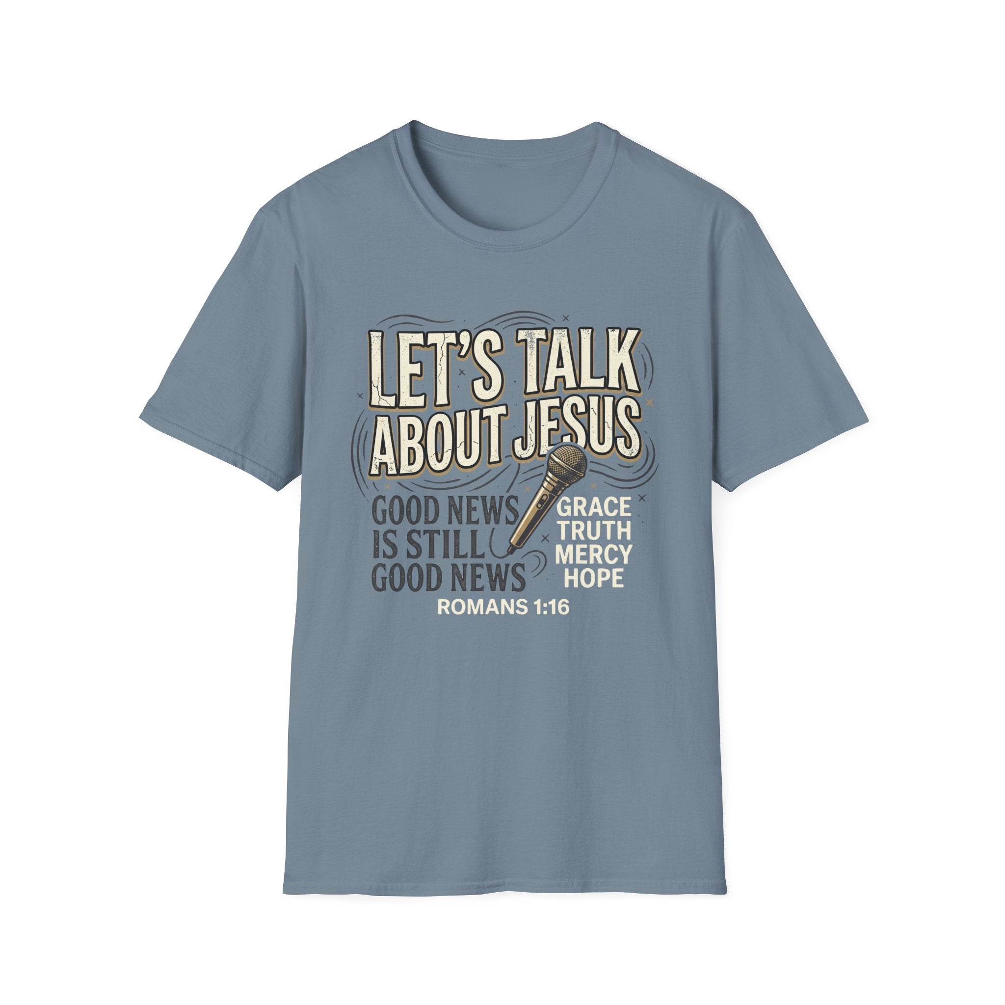 Let's Talk About Jesus T-Shirt