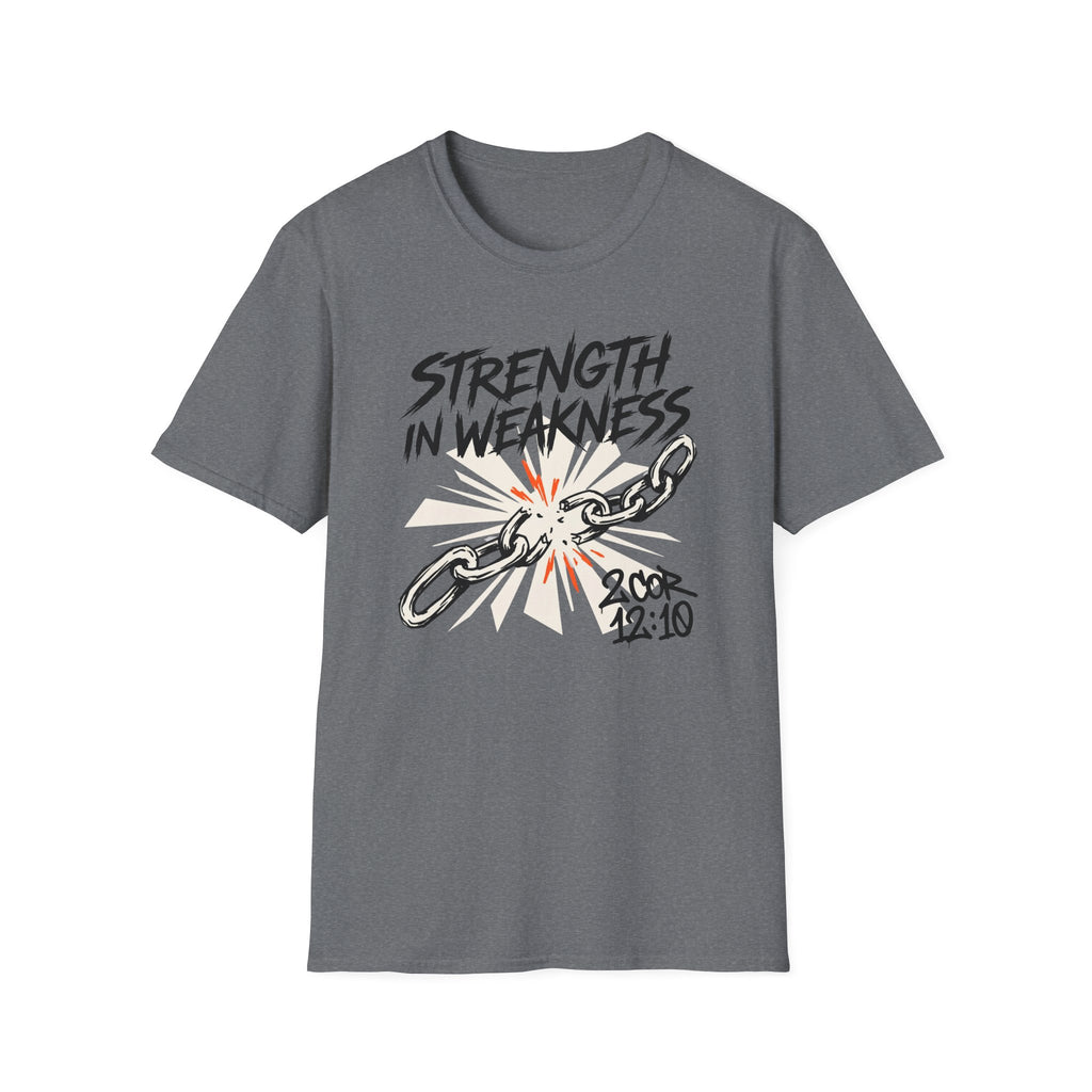 Strength In Weakness T-Shirt