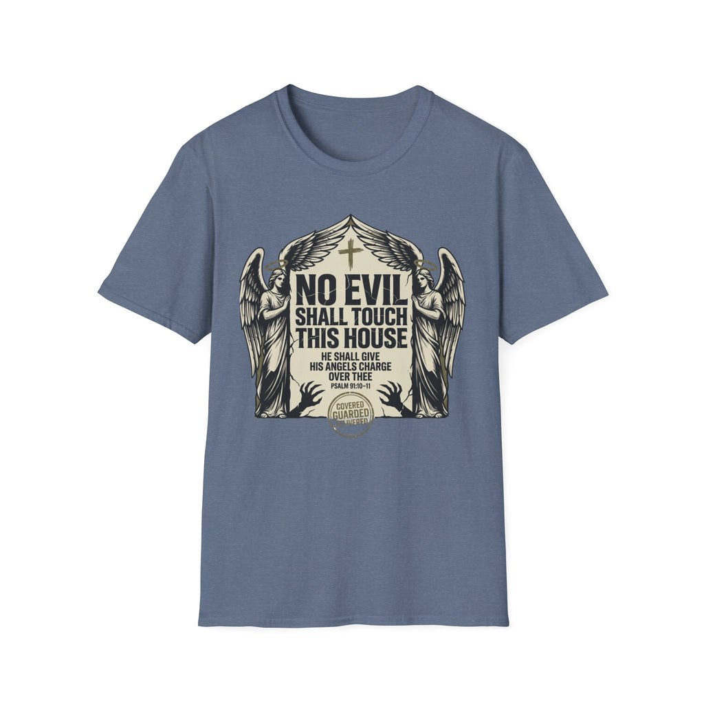 No Evil Shall Touch This House T-Shirt