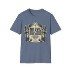 No Evil Shall Touch This House T-Shirt