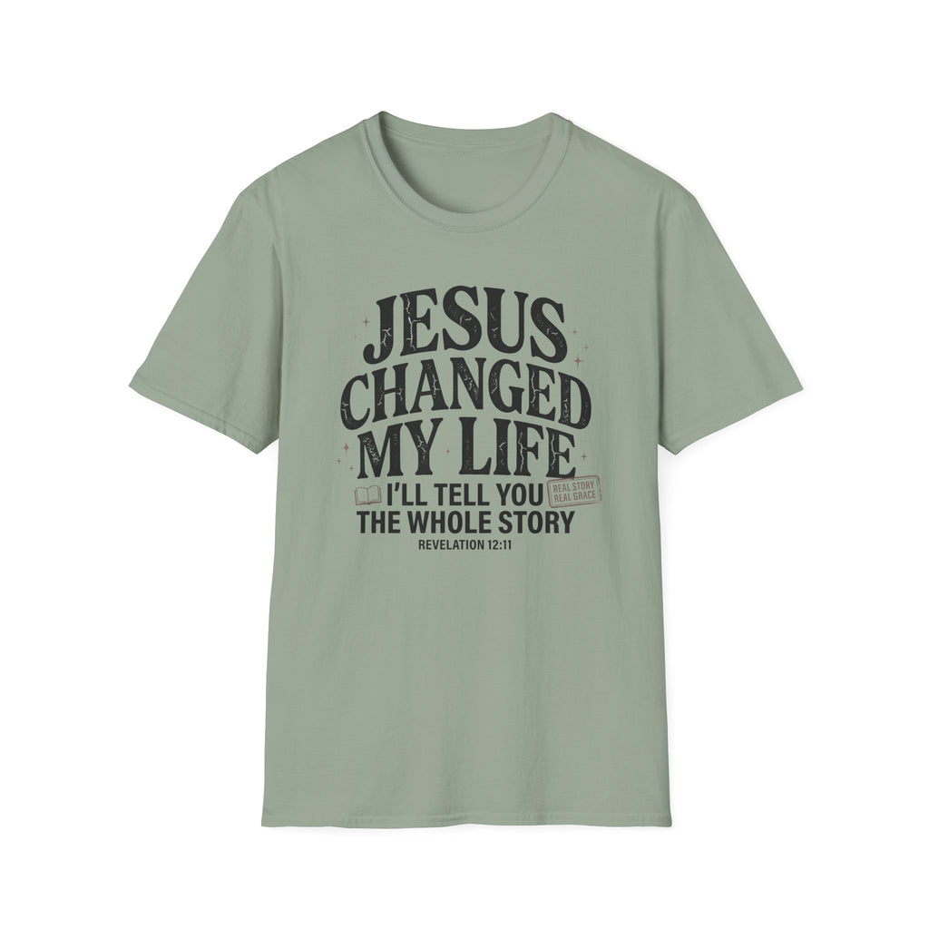 Jesus Changed My Life T-Shirt