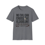 No Evil Can Cross The Bloodline T-Shirt