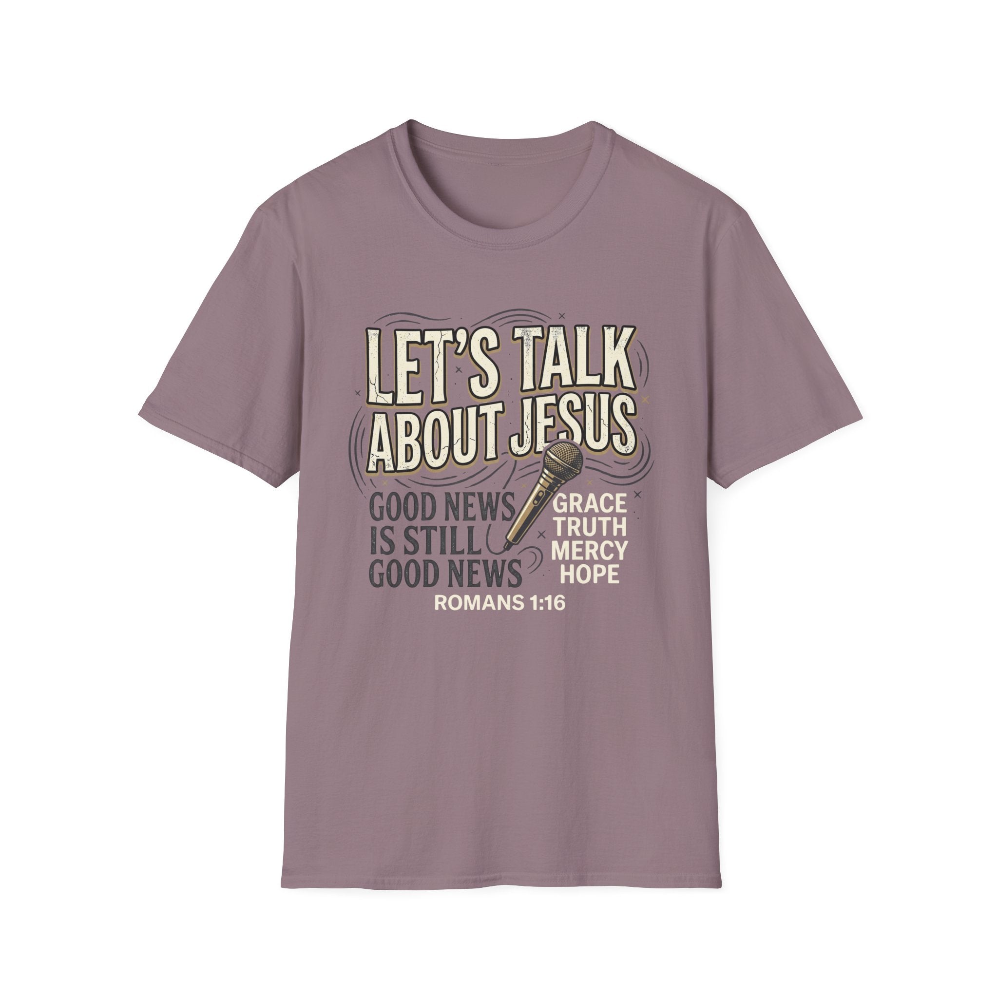 Let's Talk About Jesus T-Shirt