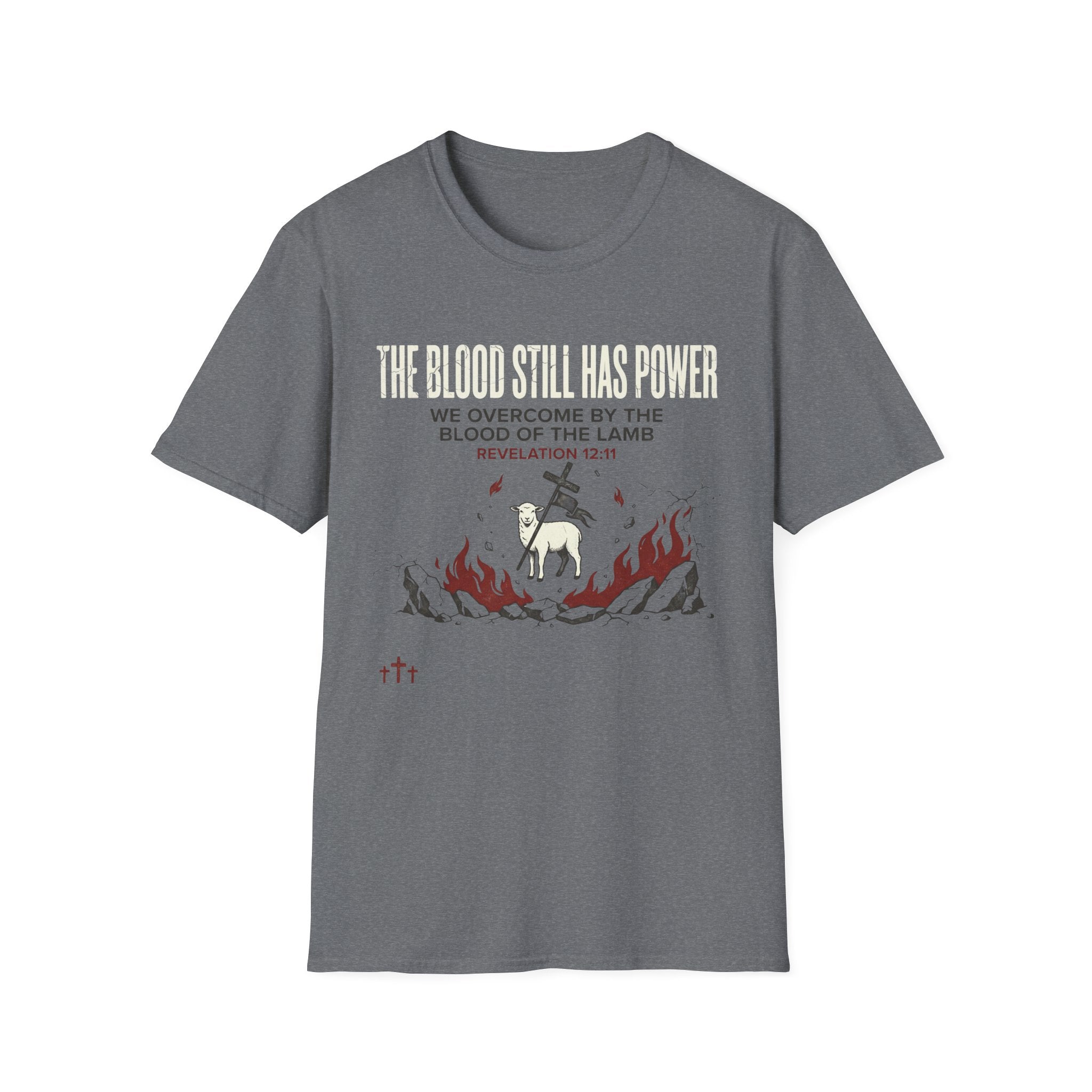 The Blood Still Has Power T-Shirt