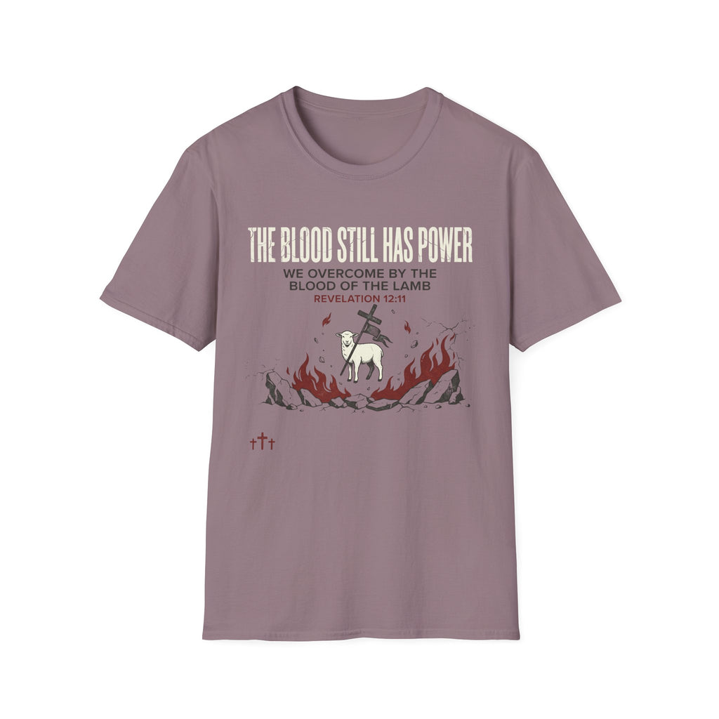 The Blood Still Has Power T-Shirt