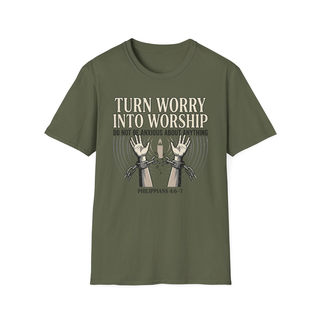 Turn Worry Into Worship T-Shirt