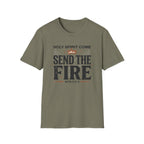 Send The Fire T-Shirt