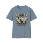 No Darkness Can Cross This Line T-Shirt