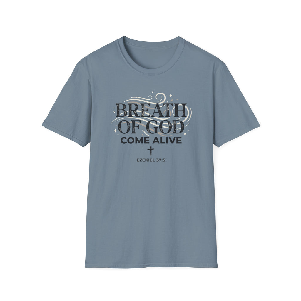 Breath Of God T-Shirt