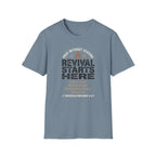 Revival Starts Here T-Shirt