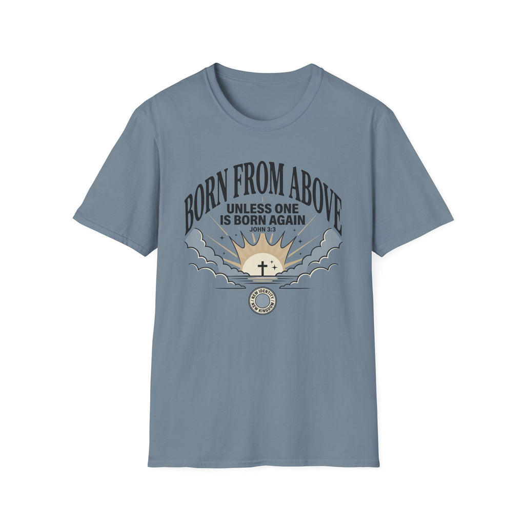 Born From Above T-Shirt