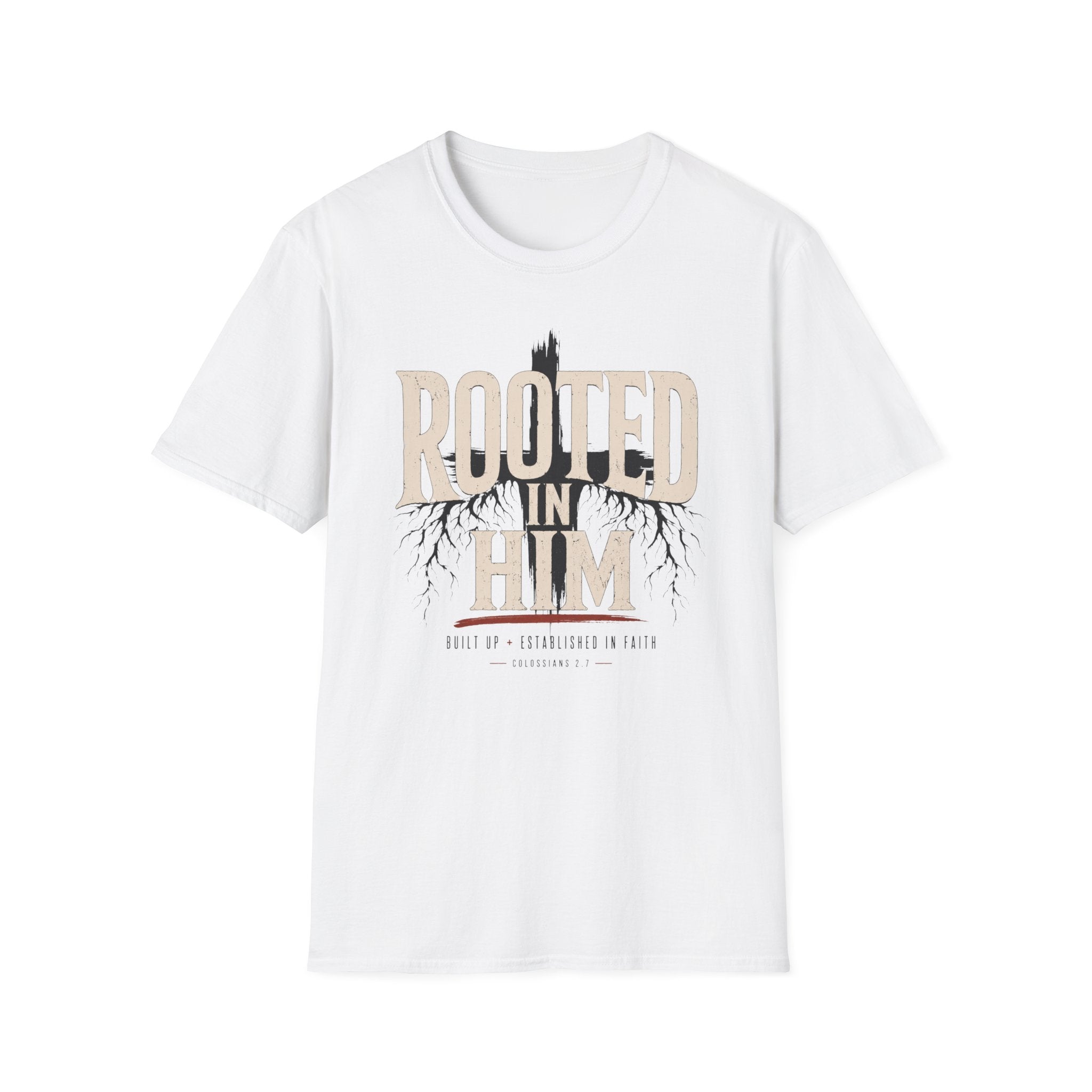 Rooted In Him T-Shirt