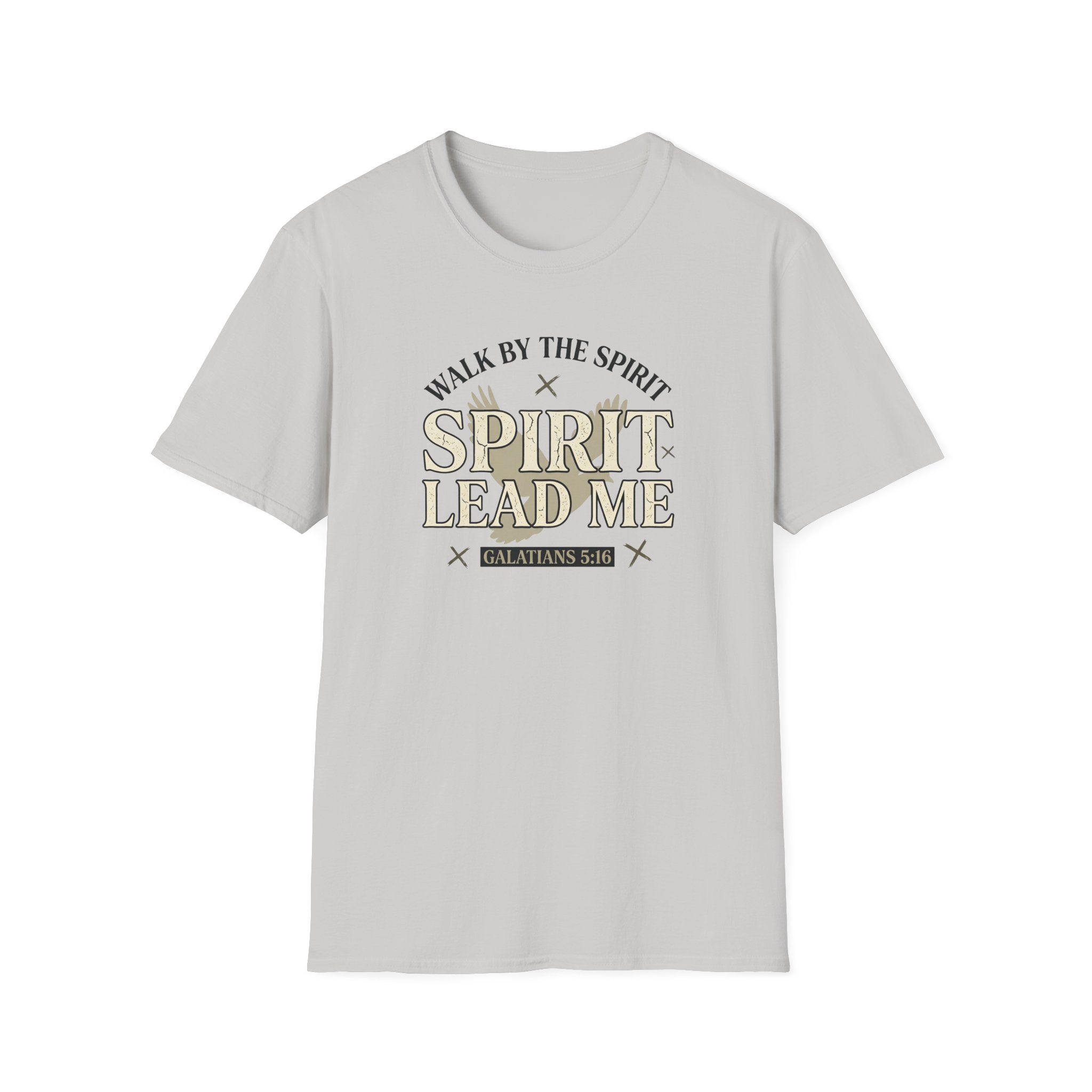 Walk By The Spirit T-Shirt