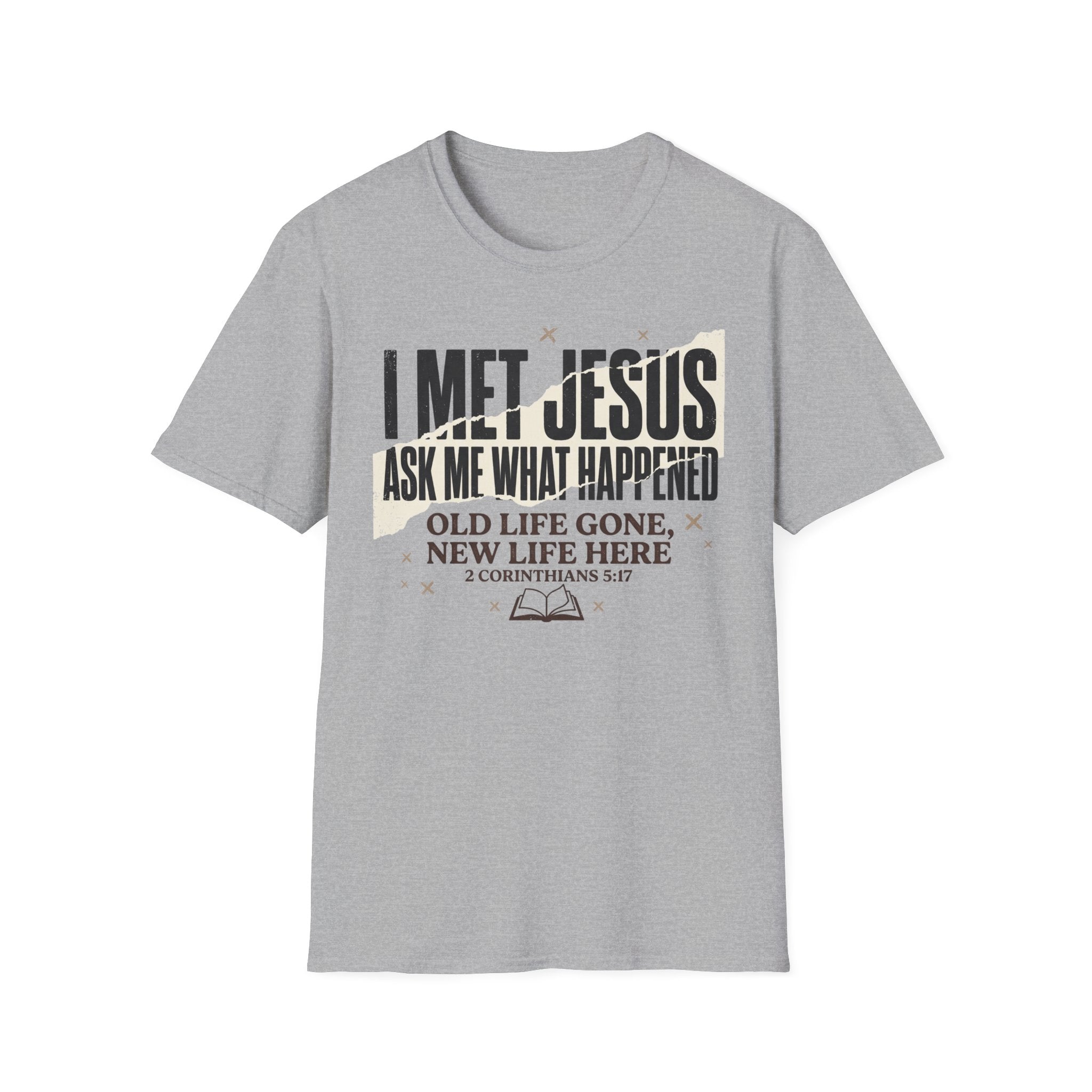 I Met Jesus T-Shirt