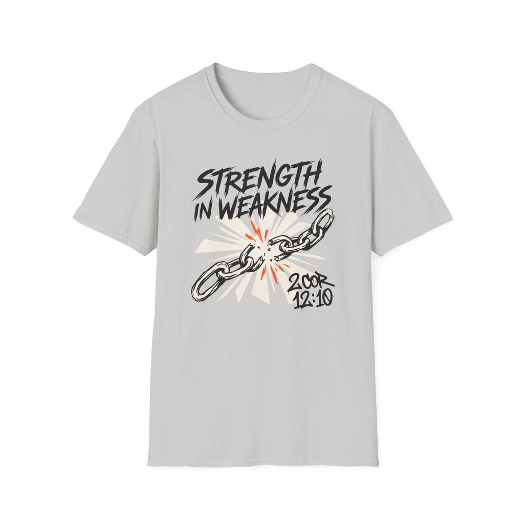 Strength In Weakness T-Shirt