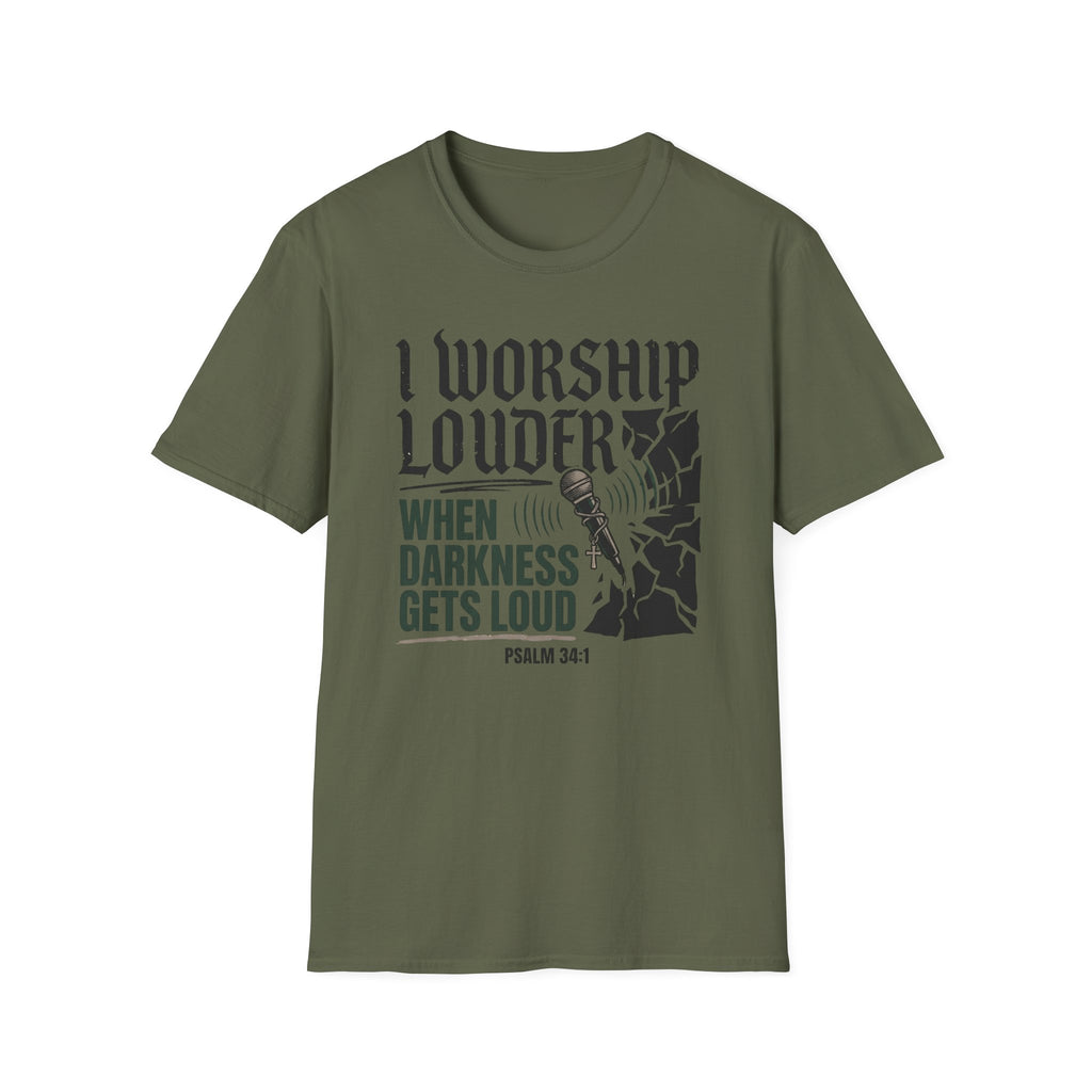 I Worship Louder T-Shirt