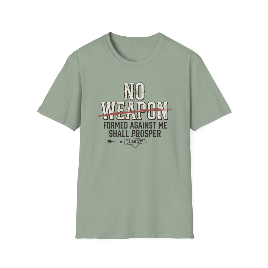 No Weapon Formed Against Me Shall Prosper T-Shirt