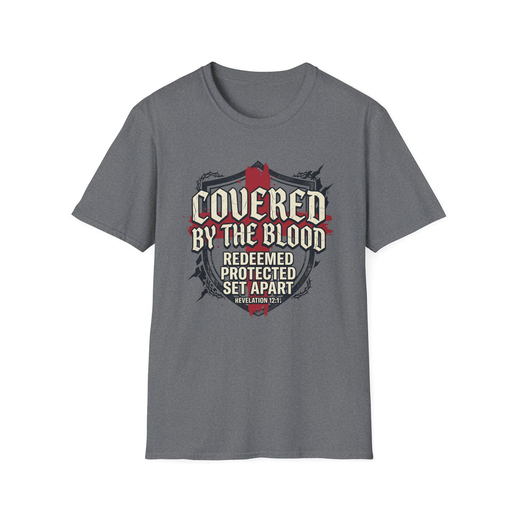 Covered By The Blood T-Shirt