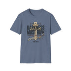Darkness Must Bow T-Shirt
