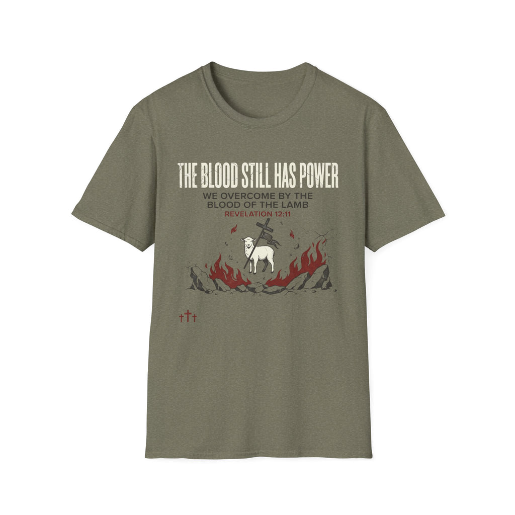The Blood Still Has Power T-Shirt