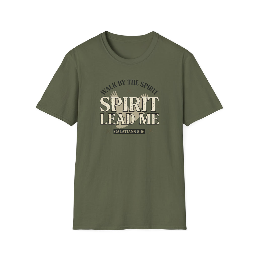 Walk By The Spirit T-Shirt