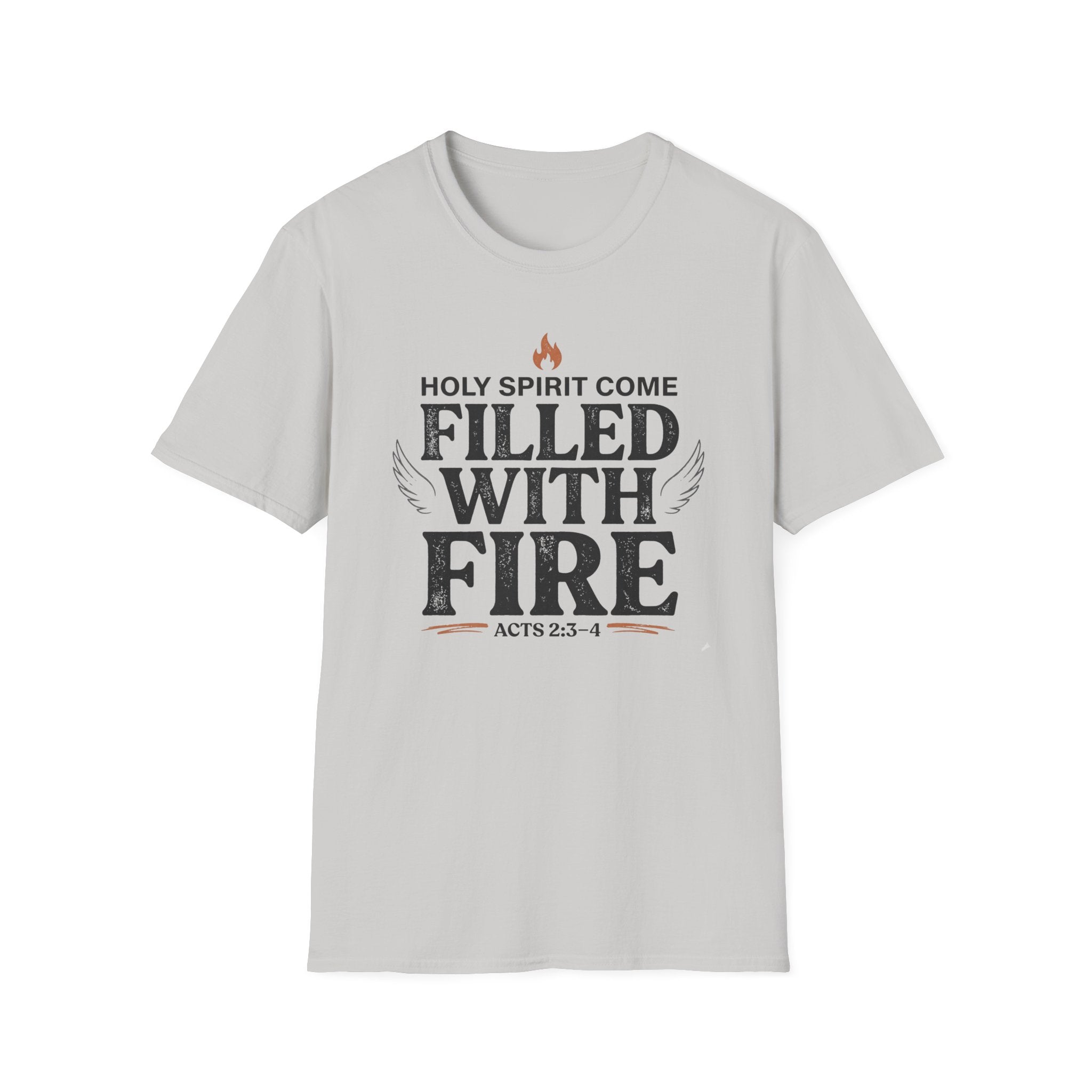 Filled With Fire T-Shirt
