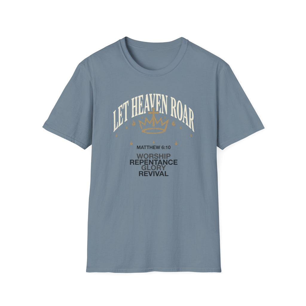 Let Heaven Roar T-Shirt