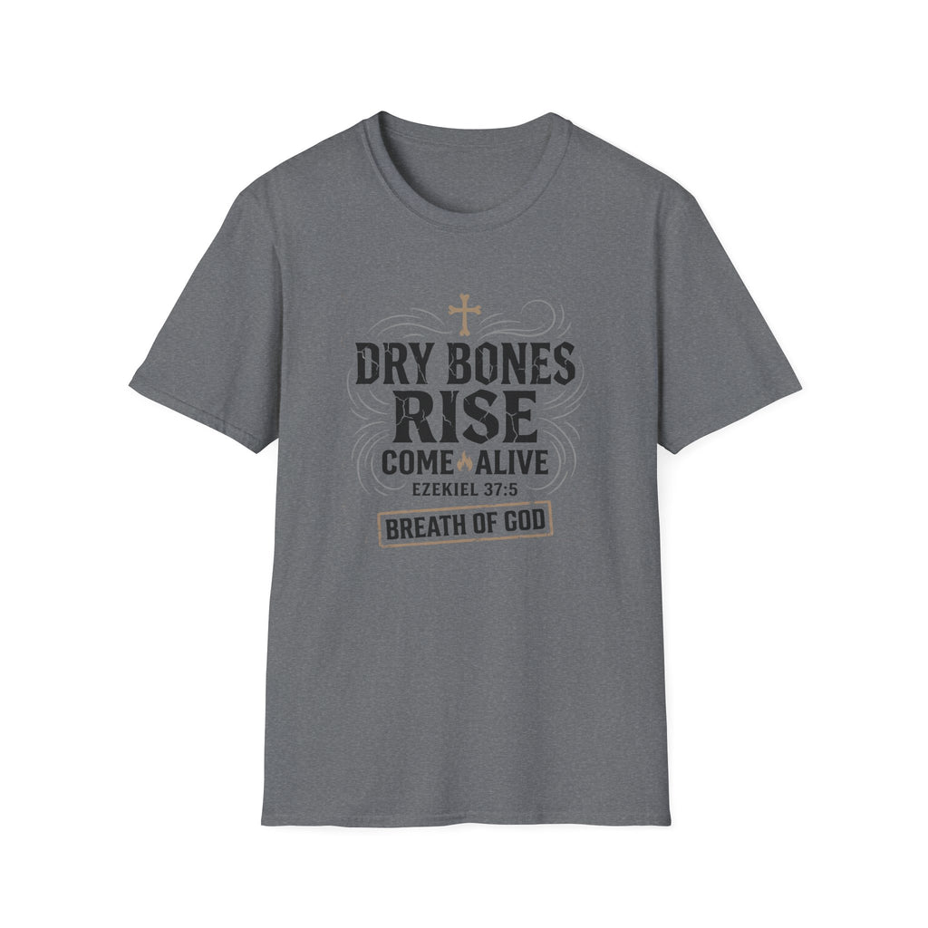 Dry Bones Rise T-Shirt