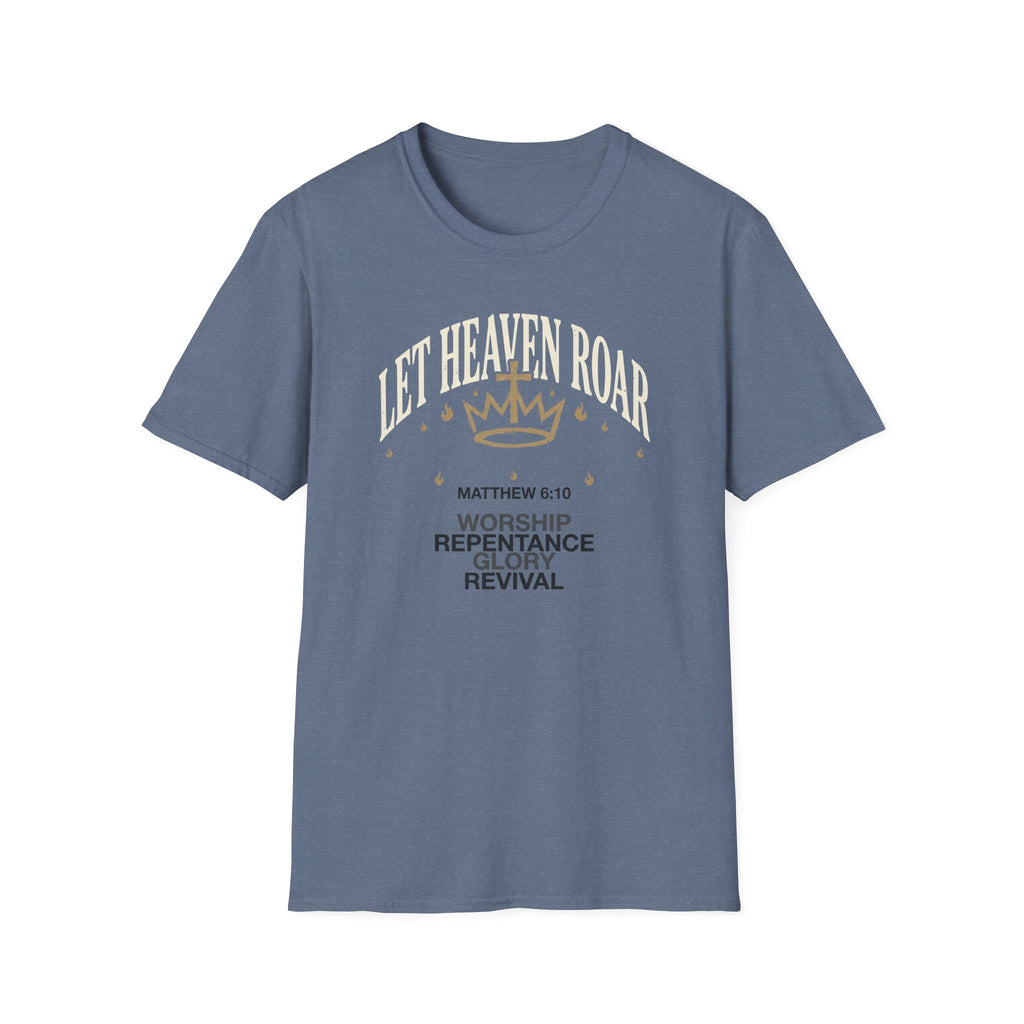 Let Heaven Roar T-Shirt