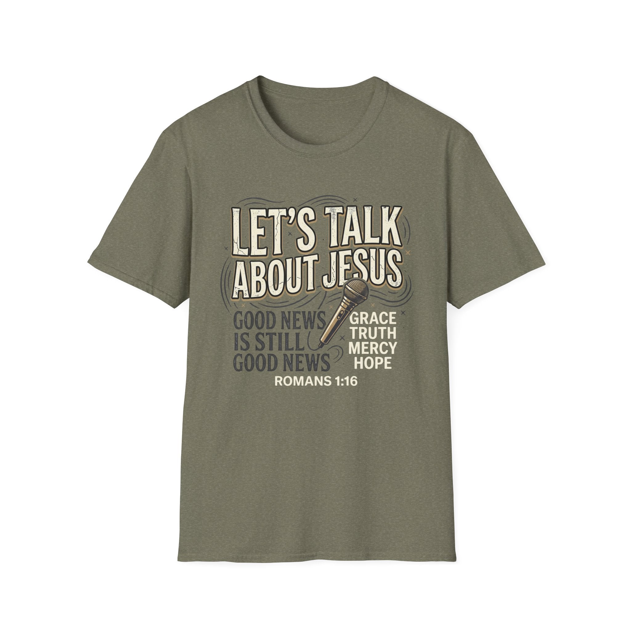 Let's Talk About Jesus T-Shirt