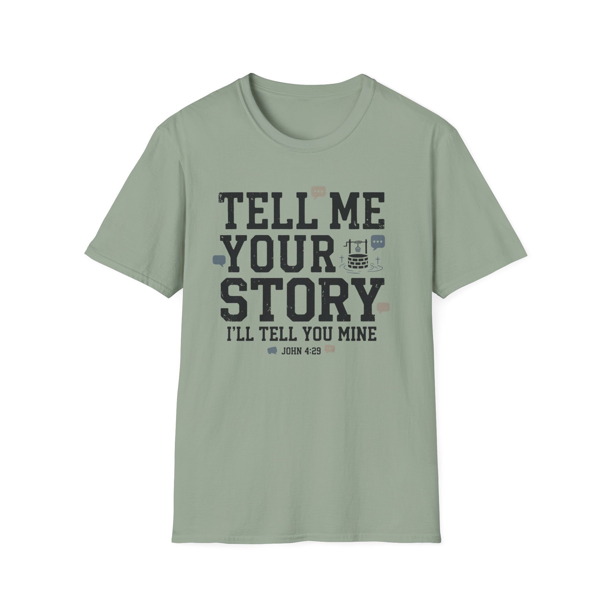 Tell Me Your Story T-Shirt