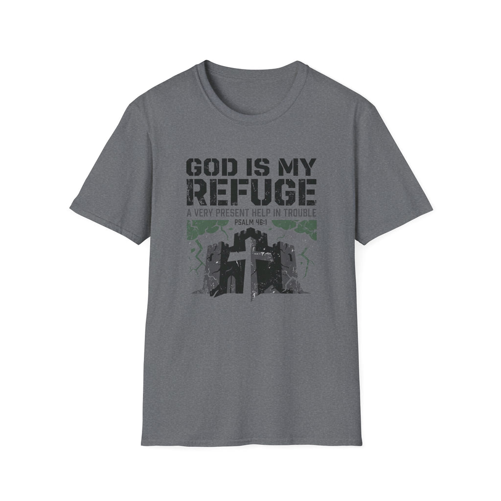 God Is My Refuge T-Shirt