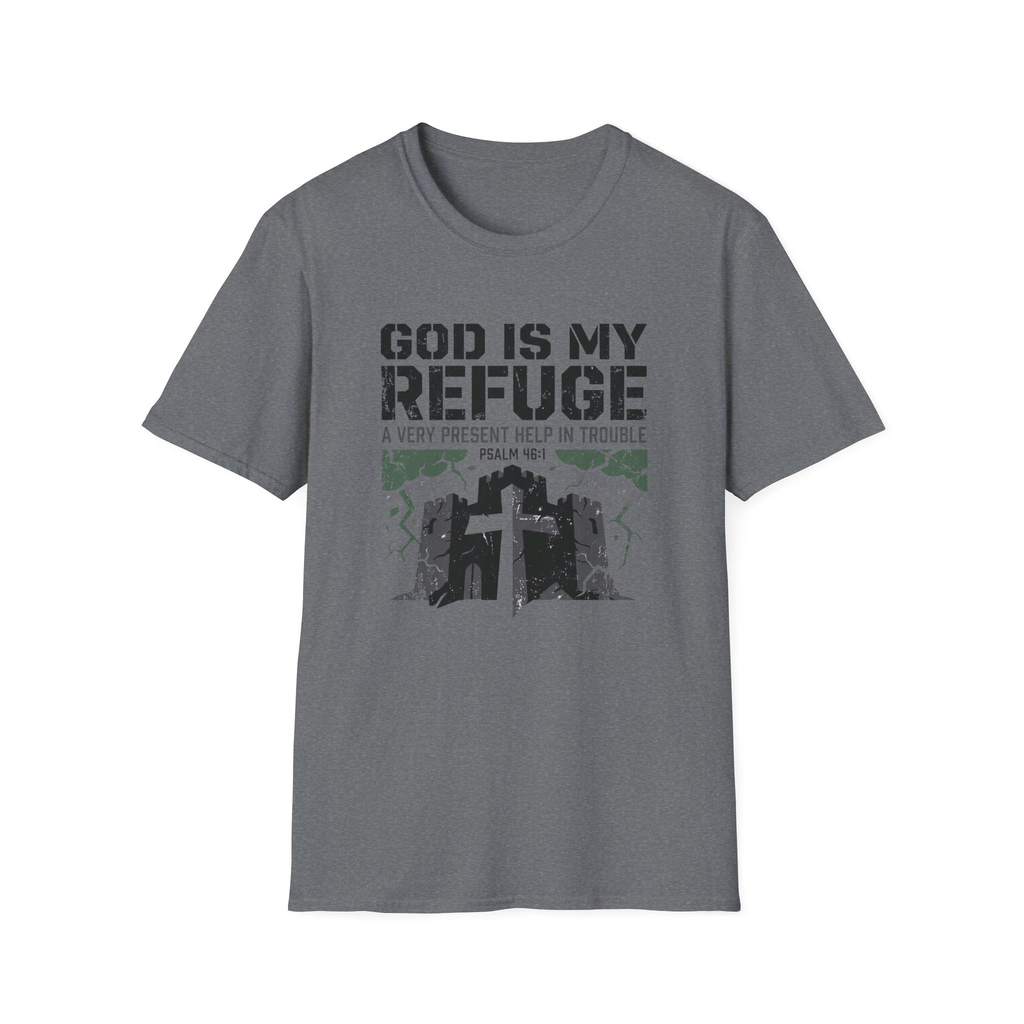 God Is My Refuge T-Shirt