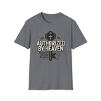 Authorized By Heaven T-Shirt