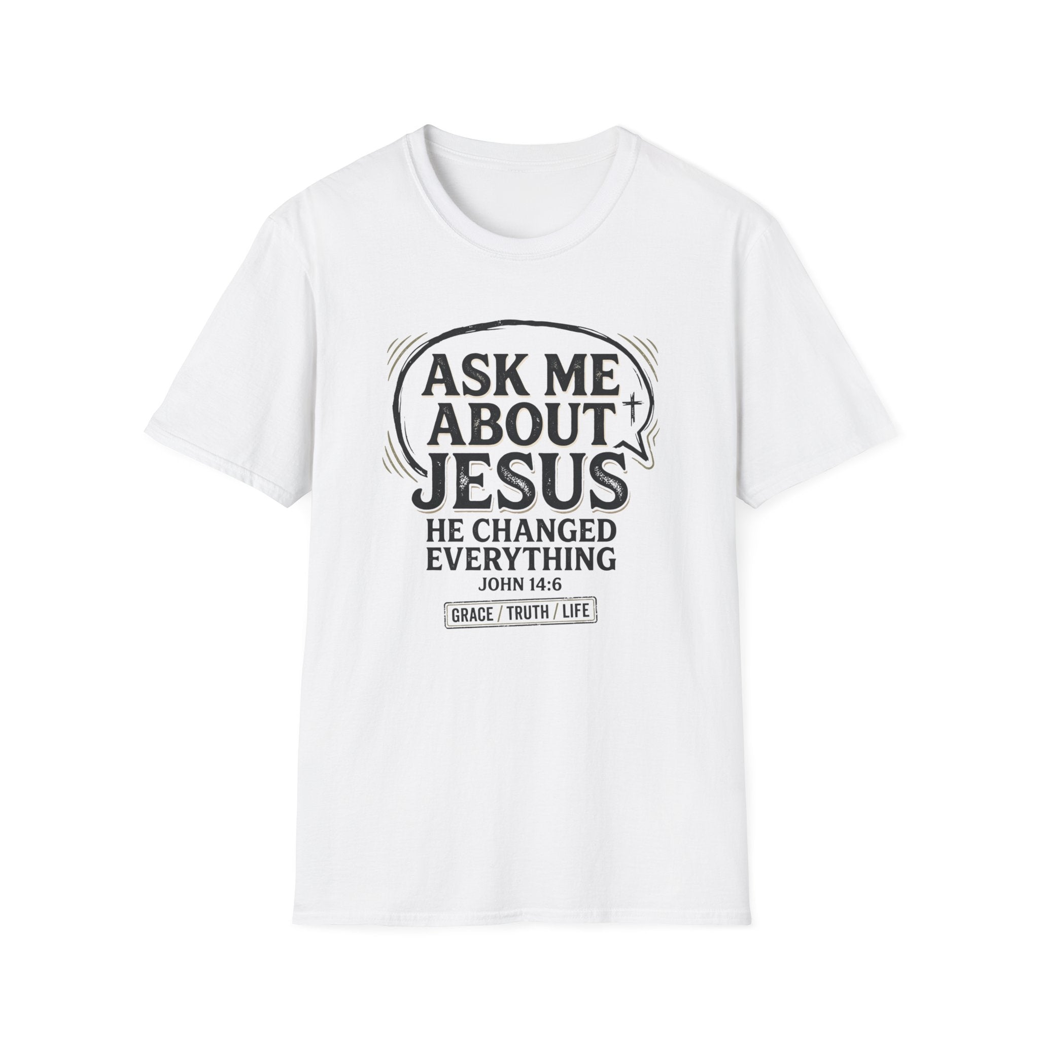 Ask Me About Jesus T-Shirt