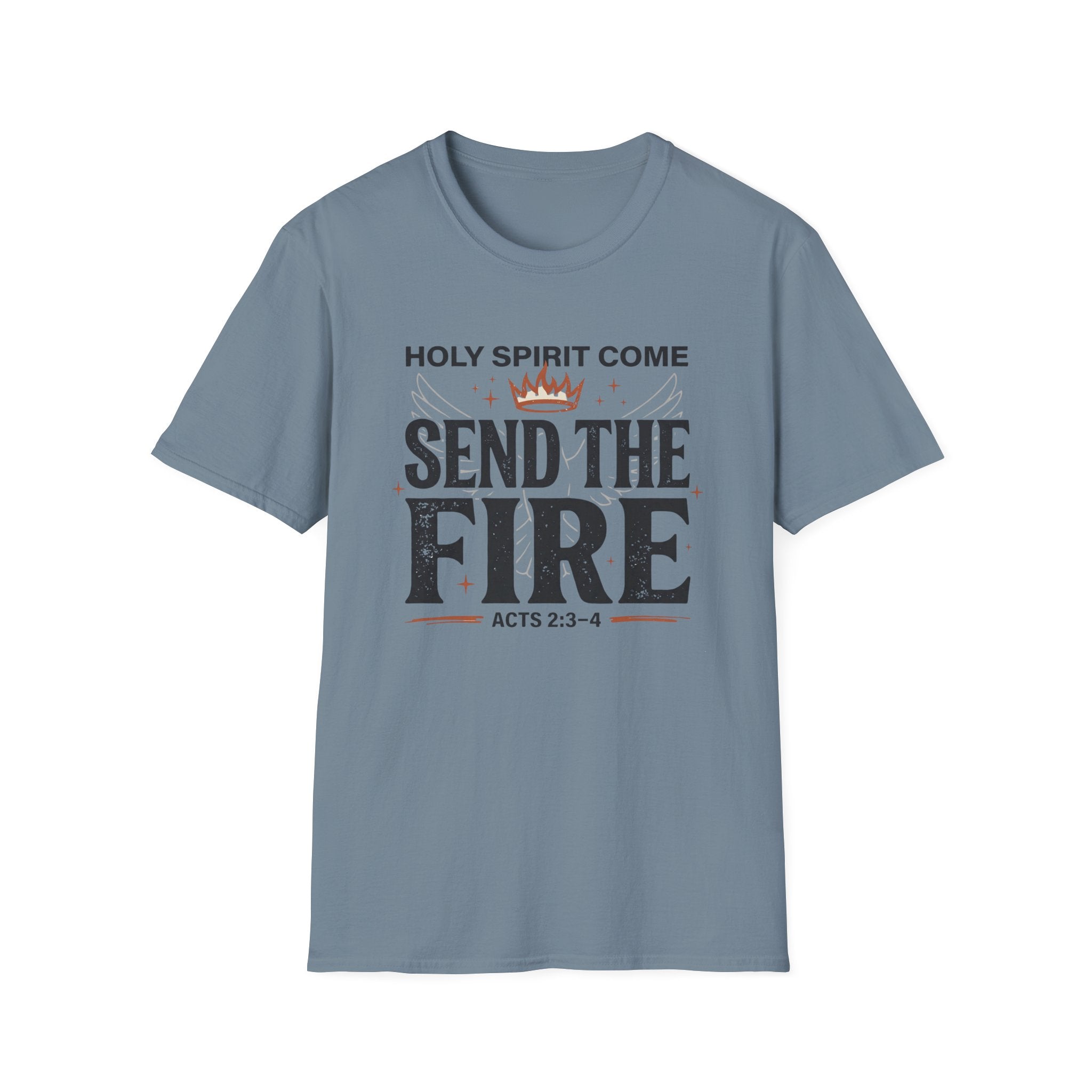 Send The Fire T-Shirt