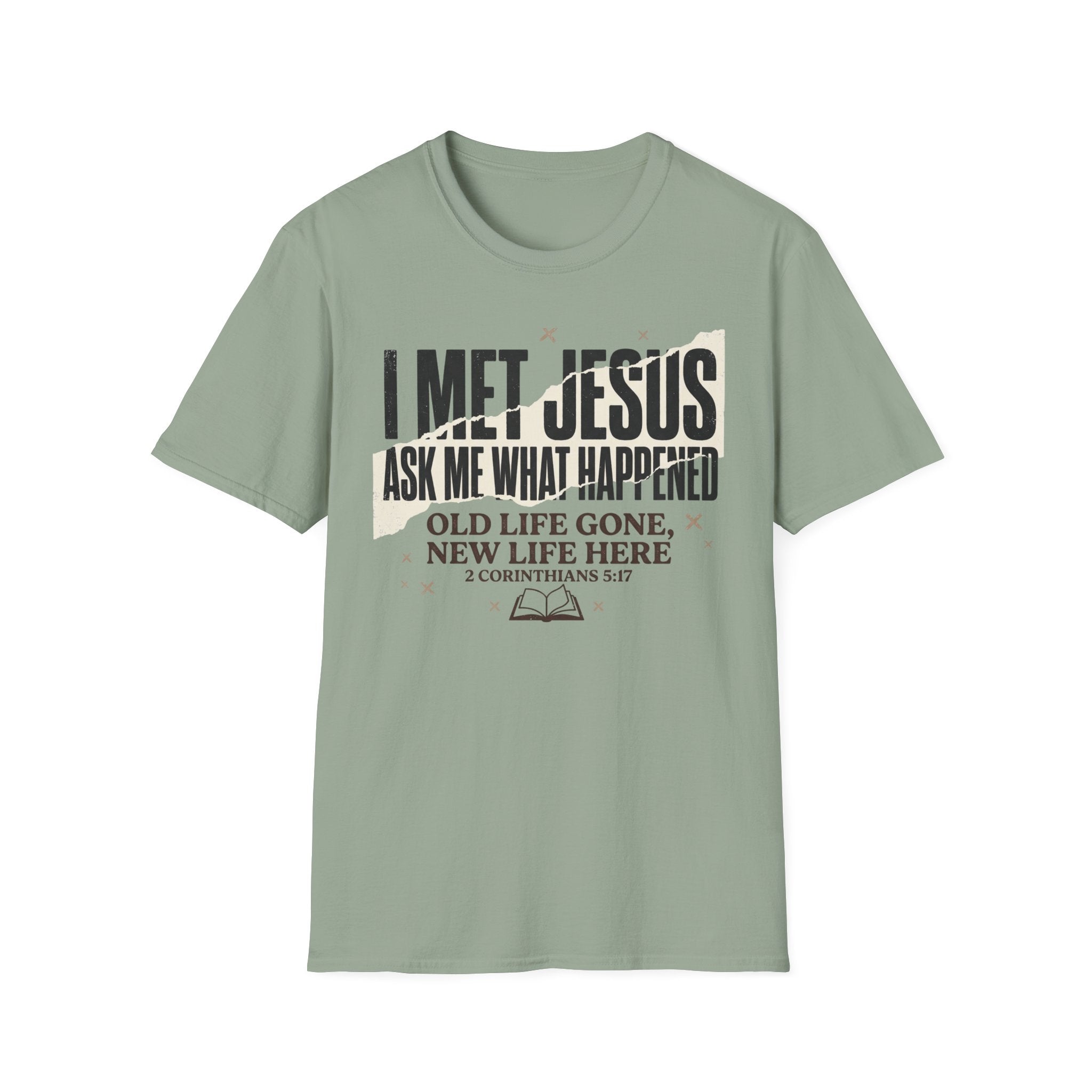I Met Jesus T-Shirt