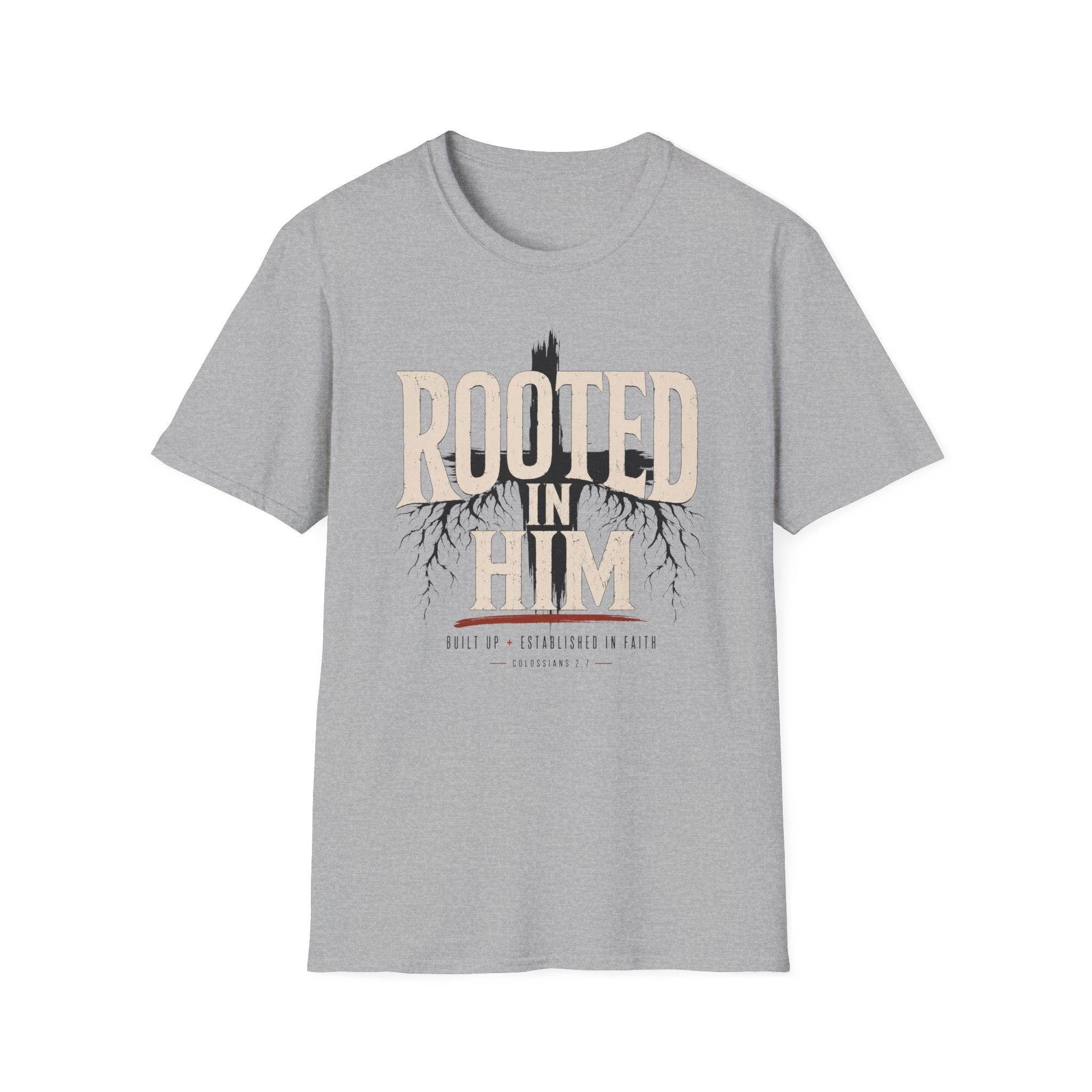 Rooted In Him T-Shirt