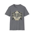 No Evil Shall Touch This House T-Shirt