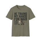 He Trains My Hands T-Shirt