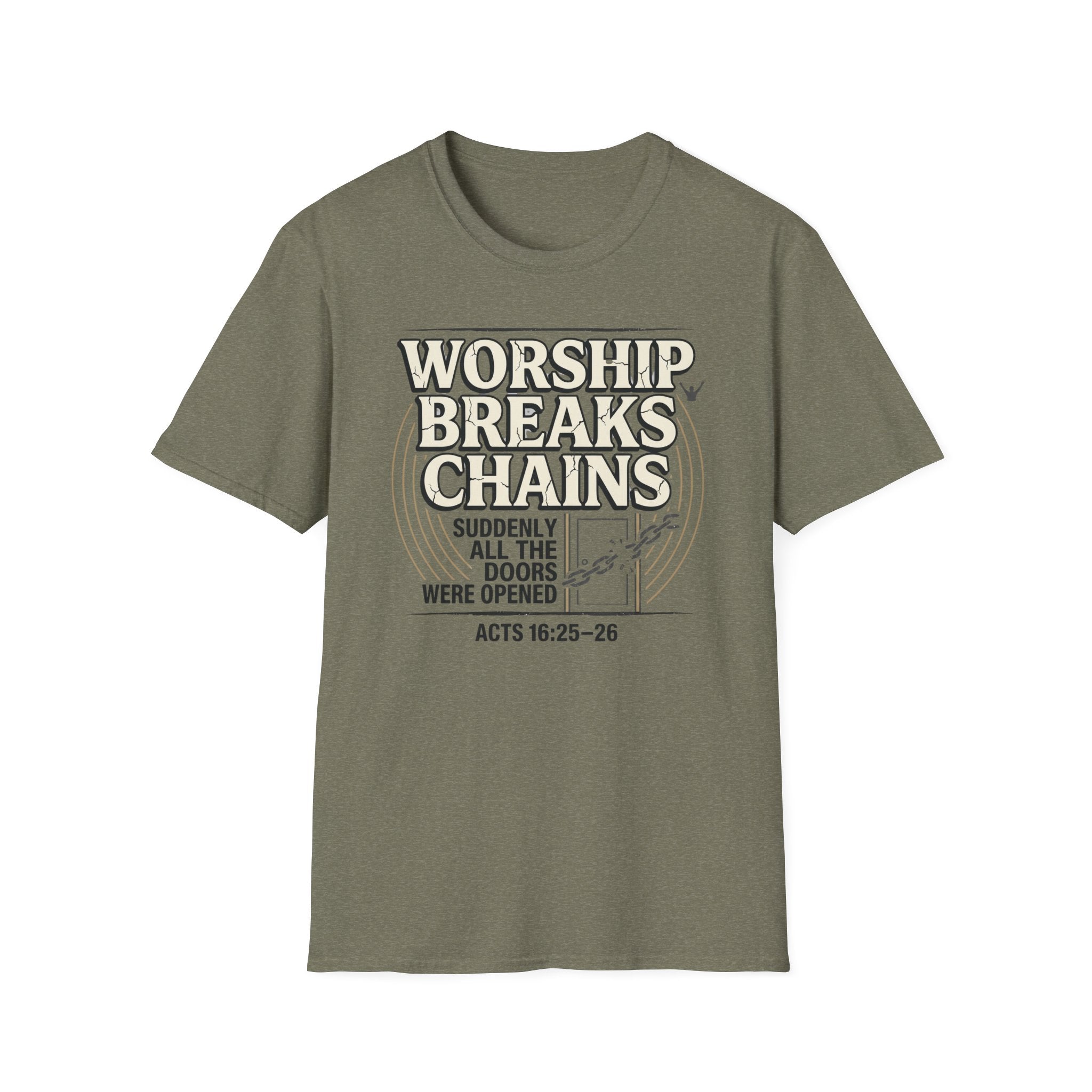 Worship Breaks Chains T-Shirt