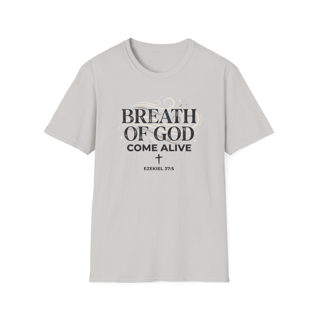 Breath Of God T-Shirt