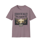 I Will Fear No Evil T-Shirt