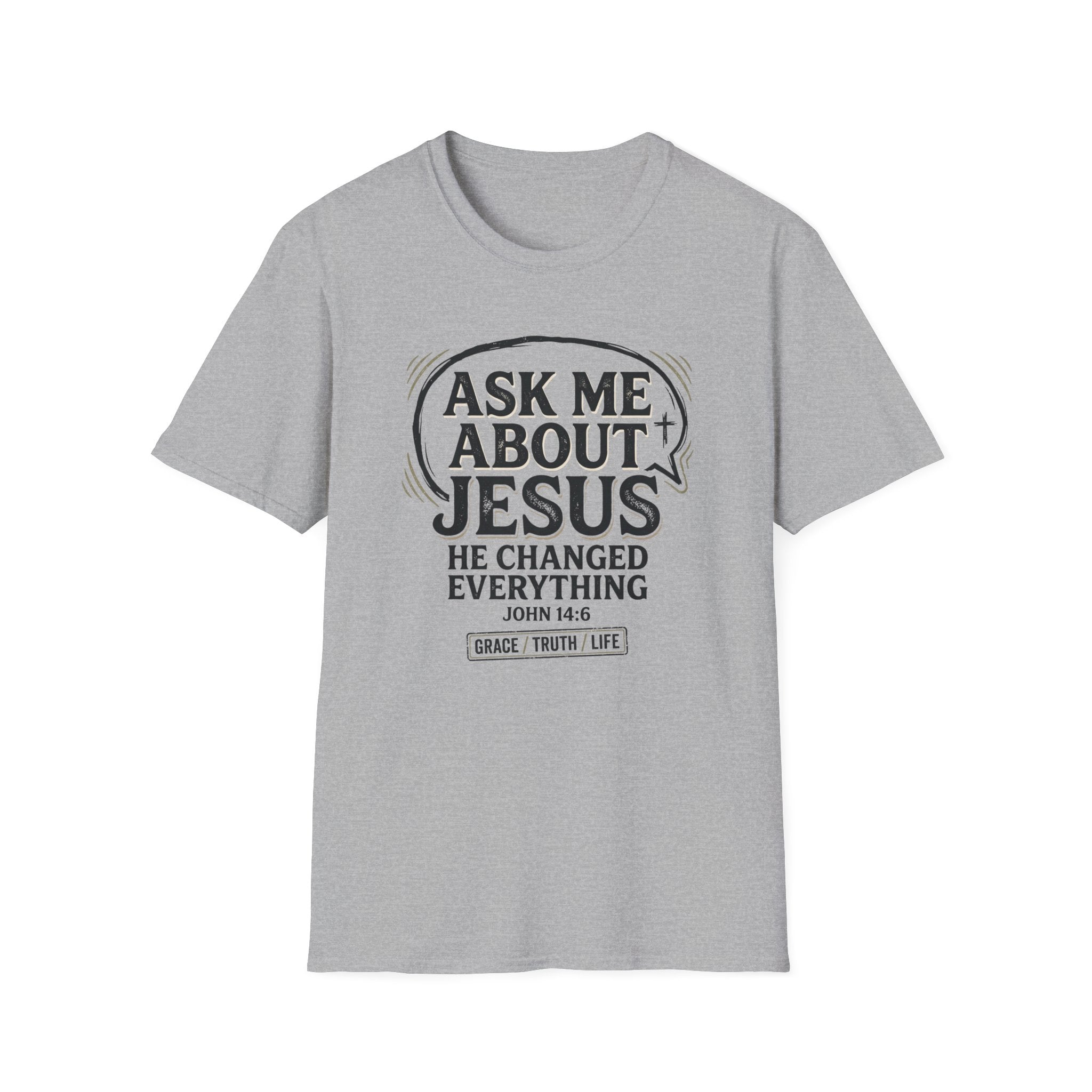Ask Me About Jesus T-Shirt