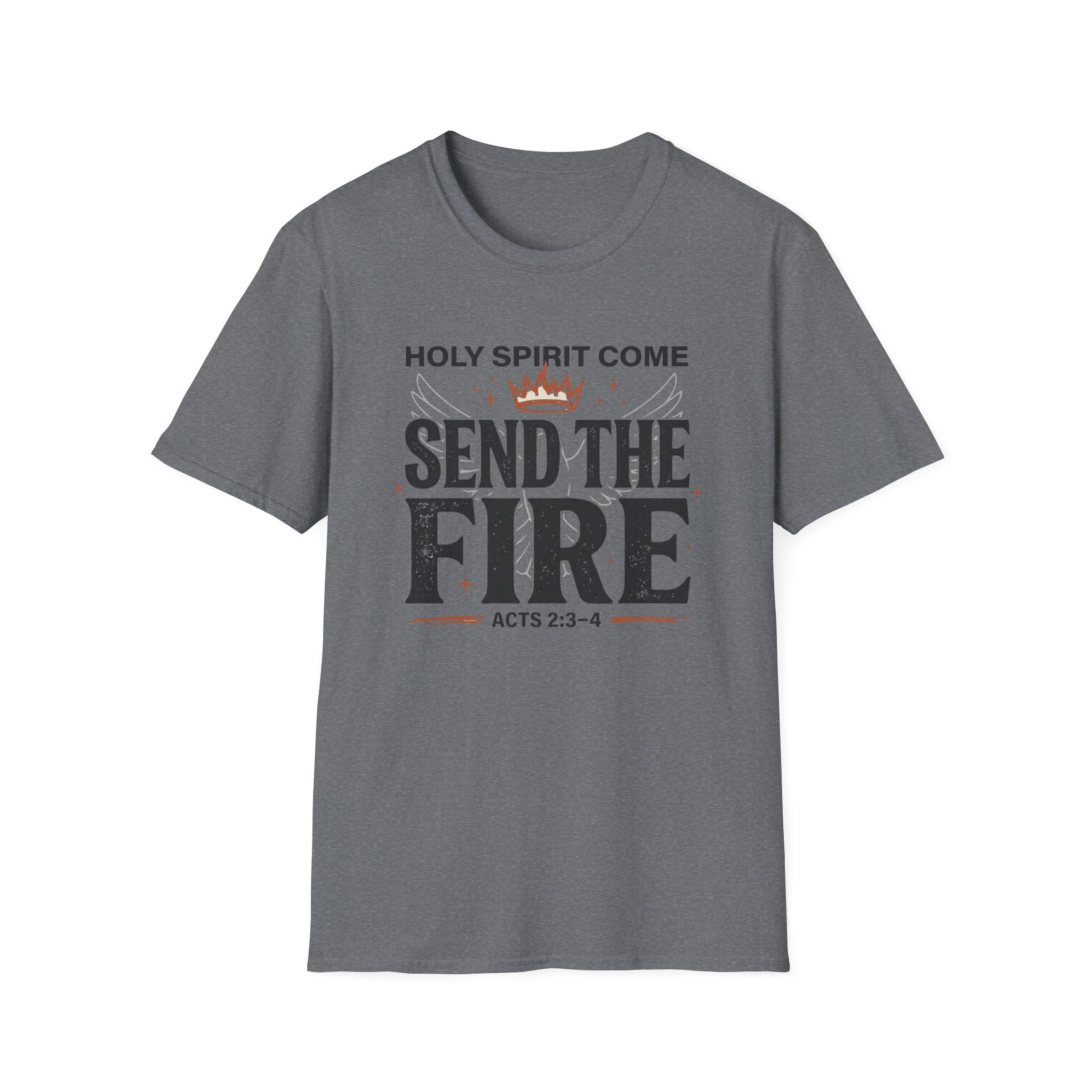 Send The Fire T-Shirt