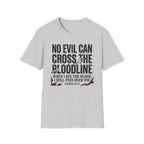 No Evil Can Cross The Bloodline T-Shirt