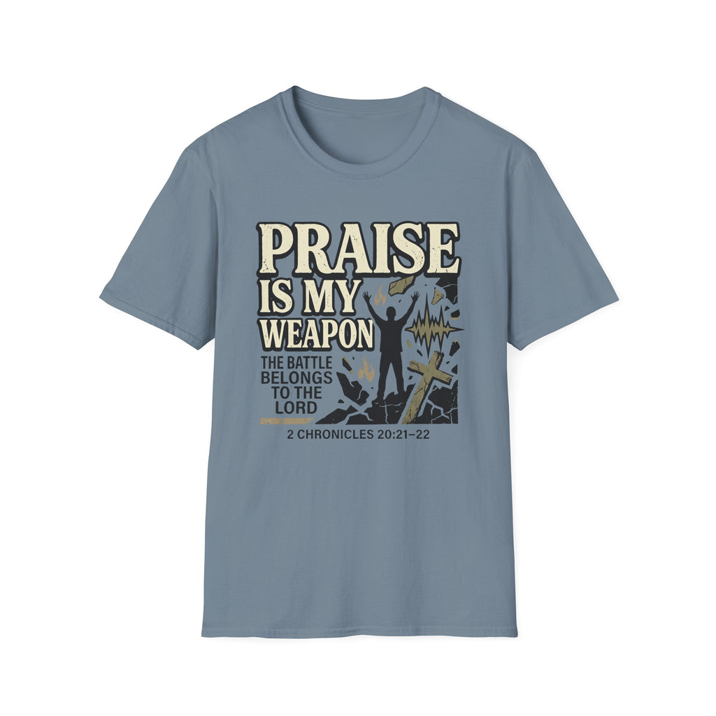 Praise Is My Weapon T-Shirt