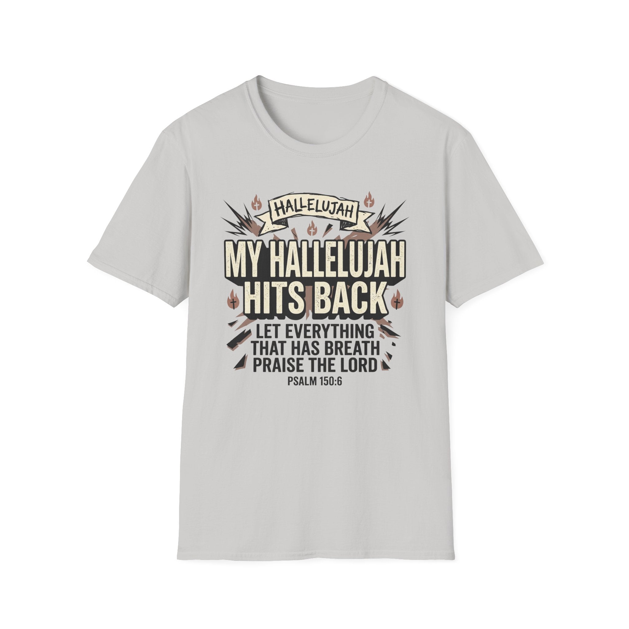 My Hallelujah Hits Back T-Shirt